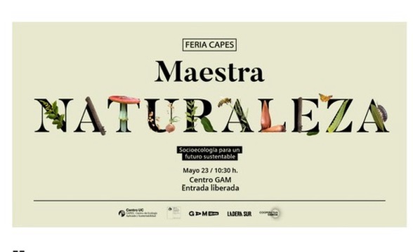 Poster for Maestra Naturaleza, CAPES public fair at GAM in Santiago on 23 May 2025